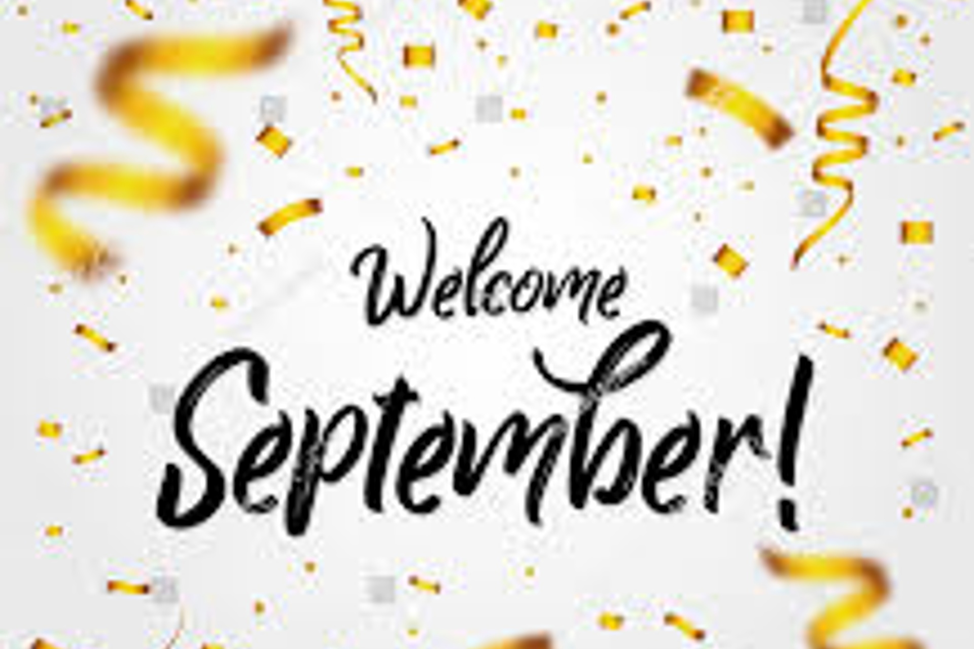 Welcome September